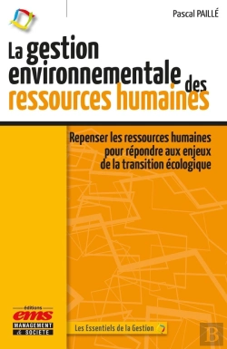 Bertrand.pt - La Gestion Environnementale Des Ressources Humaines : Repenser Les Ressources Humaines Pour Répondre Aux Enjeux De La Transition Écologique