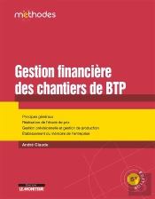 La Gestion Financière Des Chantiers De Btp (5e Édition)