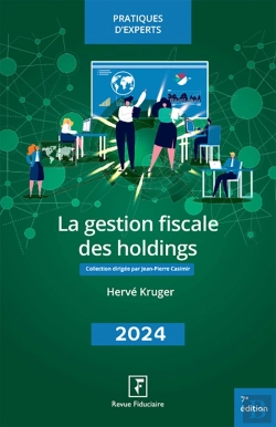 Bertrand.pt - La Gestion Fiscale Des Holdings (Édition 2024)