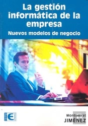 La Gestión Informática De La Empresa. Nuevos Modelos De Negocio