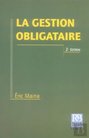 La Gestion Obligataire (2e Edition)