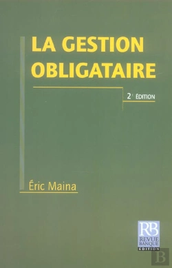 Bertrand.pt - La Gestion Obligataire (2e Edition)