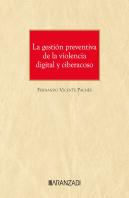 La Gestion Preventiva De La Violencia Digital Y Ciberacoso