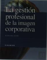 La Gestion Profesional De La Imagen Corporativa 