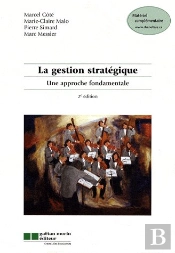 La Gestion Stratégique : Une Approche Fondamentale