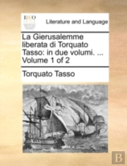 Bertrand.pt - La Gierusalemme Liberata Di Torquato Tas
