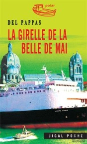 La Girelle De La Belle De Mai