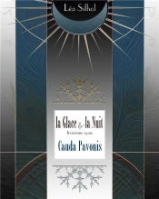 La Glace Et La Nuit Opus 3 Cauda Pavonis - Vertigen 4