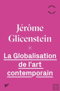 Bertrand.pt - La Globalisation De L'Art Contemporain