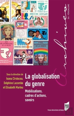 Bertrand.pt - La Globalisation Du Genre ; Mobilisations, Cadres D'Actions, Savoirs