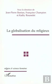 La Globalisation Du Religieux