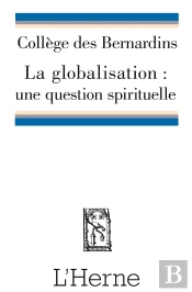 La Globalisation : Une Question Spirituelle