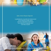 La Globalización Y La Protección Internacional De Los Derechos Sociales De Las Personas Trabajadoras Domésticas En Un Derecho Comparado Entre Colombia Y España