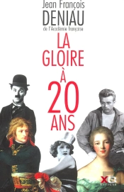 La Gloire A  Vingt Ans