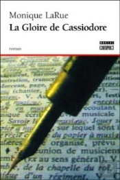 La Gloire De Cassiodore