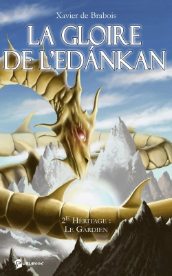 Bertrand.pt - La Gloire De L'Edankan Tome 2 ; Le Gardien
