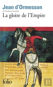 La Gloire De L'Empire