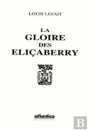 La Gloire Des Elicaberry