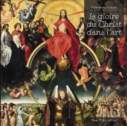 La Gloire Du Christ Dans L'Art