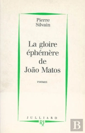 La Gloire Éphémère De João Matos