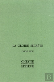 La Gloire Secrete