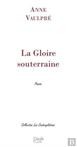 Bertrand.pt - La Gloire Souterraine
