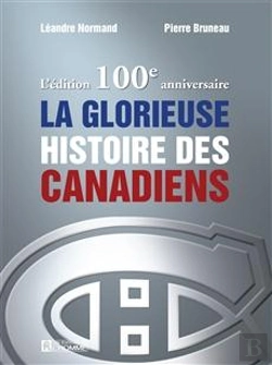 Bertrand.pt - La Glorieuse Histoire Des Canadiens