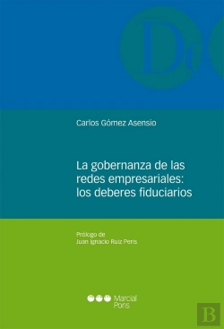 Bertrand.pt - La Gobernanza De Las Redes Empresariales: Los Deberes Fiduciarios