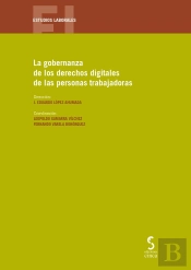 La Gobernanza De Los Derechos Digitales De Las Personas Trab