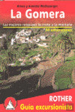 Bertrand.pt - La Gomera: Las Mejores Rutas Por La Costa 