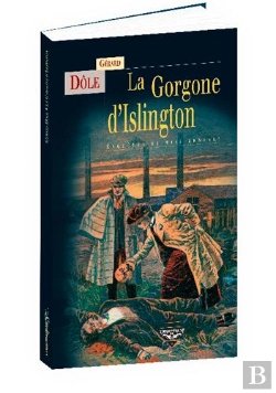 Bertrand.pt - La Gorgone D'Islington,