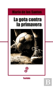 La Gota Contra La Primavera