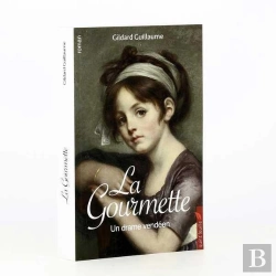 Bertrand.pt - La Gourmette ; Un Drame Vendéen