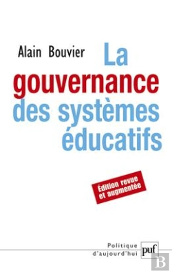 Bertrand.pt - La Gouvernance Des Systèmes Éducatifs (2e Édition)