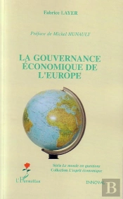 La Gouvernance Economique De L'Europe