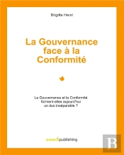 La Gouvernance Face A La Conformite - Le Gouvernance Et La Conformit