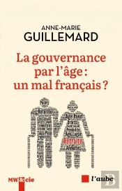 La Gouvernance Par L'Âge : Un Mal Français ?