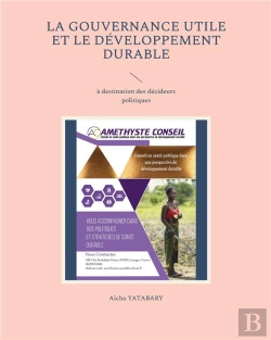 Bertrand.pt - La Gouvernance Utile Et Le Developpement Durable - A Destination Des Decideurs Po