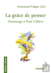La Grace De Penser