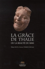 La Grâce De Thalie Ou La Beauté Du Rire