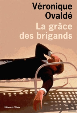 Bertrand.pt - La Grâce Des Brigands