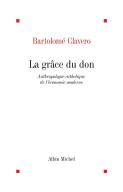 La Grace Du Don. Anthologie Catholique De L'Economie Moderne