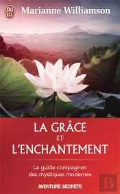 La Grace Et L'Enchantement
