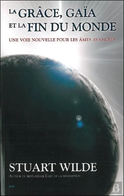 Bertrand.pt - La Grace, Gaia Et La Fin Du Monde