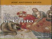 La Gracia De Cristo