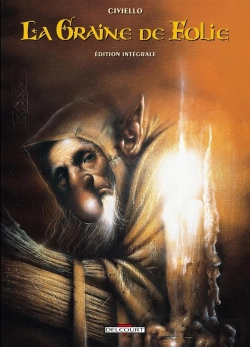 Bertrand.pt - La Graine De Folie ; Intégrale Tome 1 À Tome 4