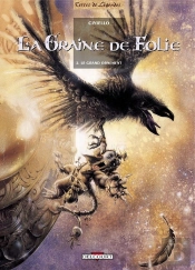 La Graine De Folie Tome 2 ; Le Grand Ornement
