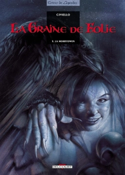 Bertrand.pt - La Graine De Folie Tome 3 ; La Morrydwen