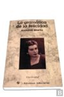 Bertrand.pt - La Gramática De La Felicidad