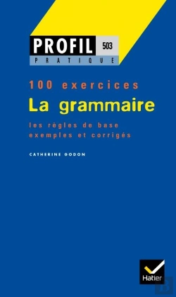 Bertrand.pt - La Grammaire ; 100 Exercices